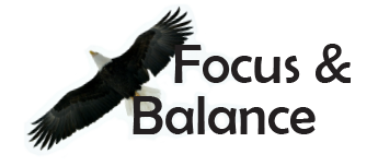 Focus & Balance