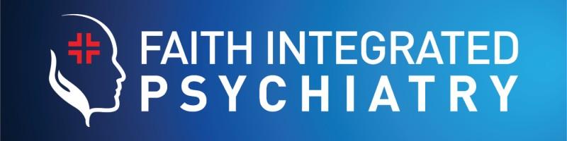 Faith Integrated Psychiatry