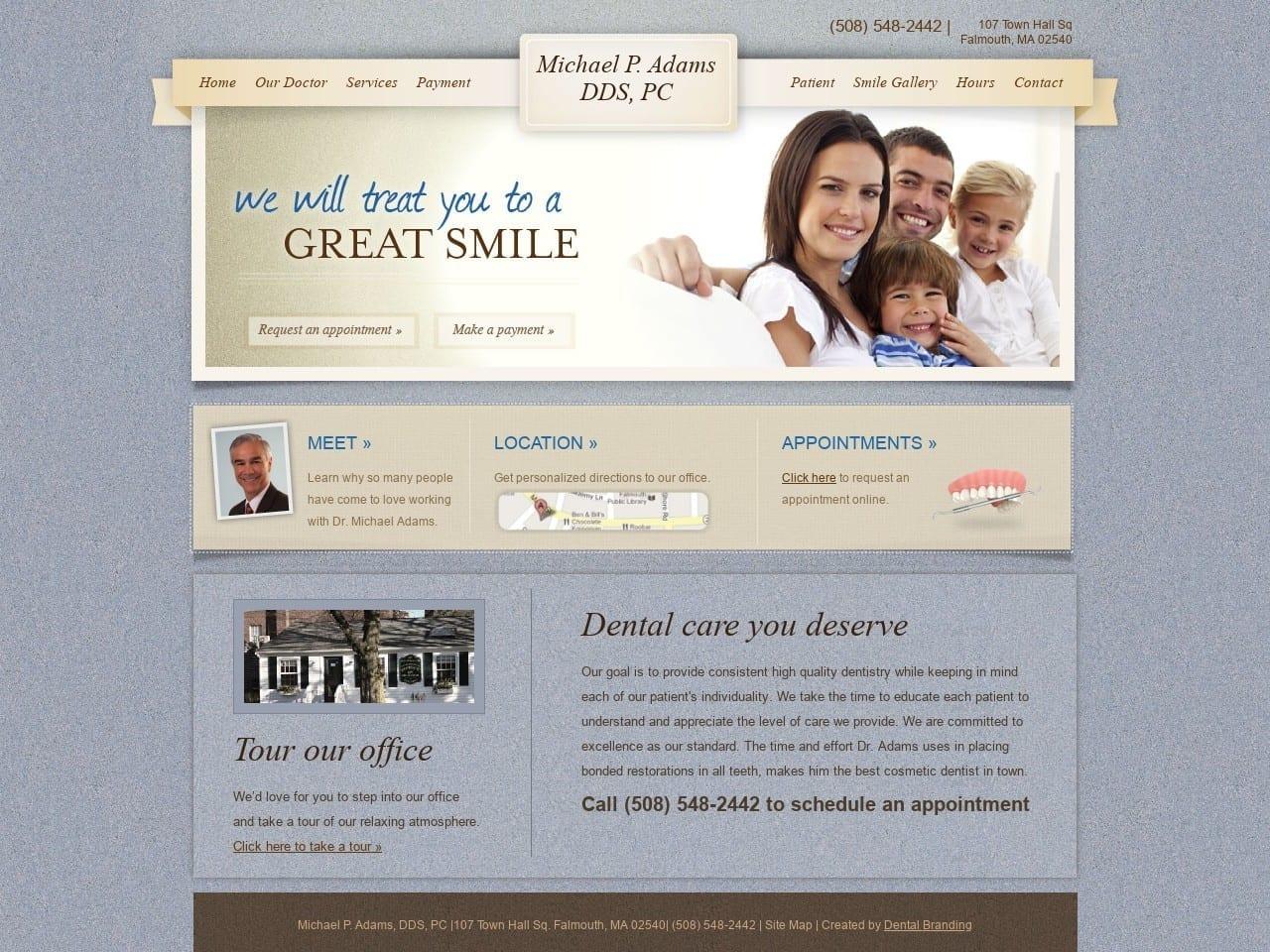 Michael P Adams DDS