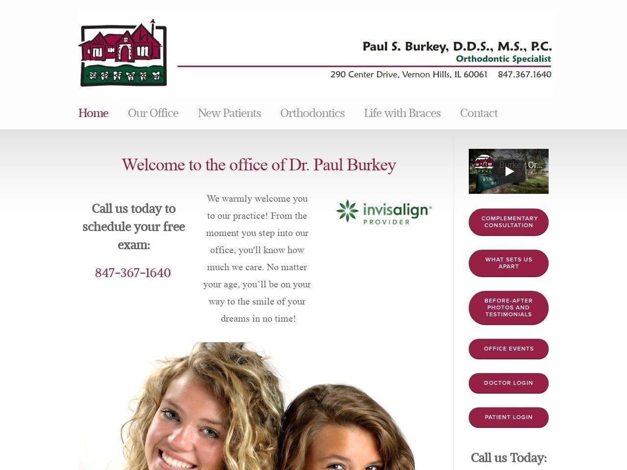 Dr. Paul S Burkey Orthodontic Specialist
