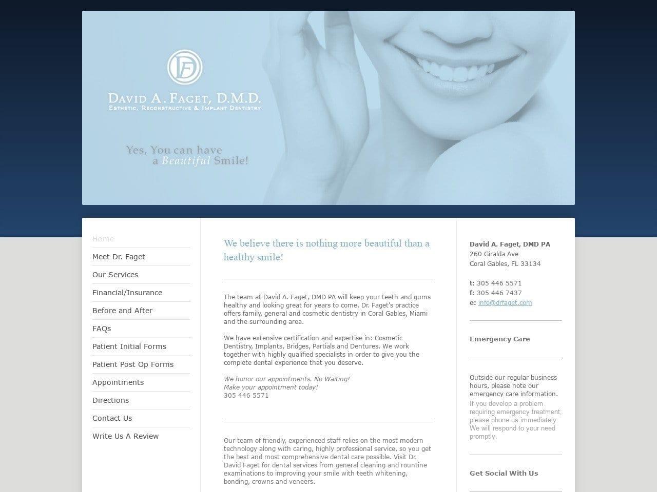 Dr. David A. Faget DMD