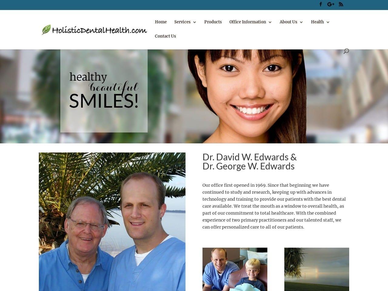 Holistic Dental Health: David W. Edwards, DMD