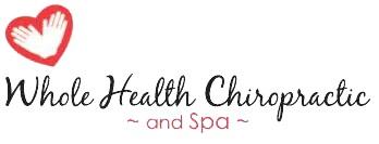 Whole Health Chiropractic & Spa